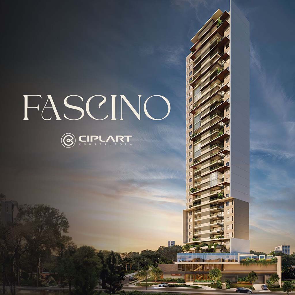 FASCINO: Novo sinônimo de exclusividade e elegância da Construtora Ciplart em Maringá